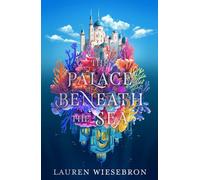 The Palace Beneath the Sea