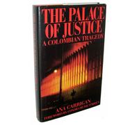 The Palace of Justice: Colombian Tragedy