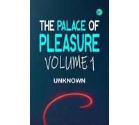 The Palace of Pleasure, Volume 1