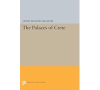 The Palaces of Crete - Revised Edition: 5137 (Princeton Legacy Library)