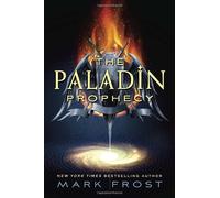 The Paladin Prophecy (Paladin Prophecy, 1)