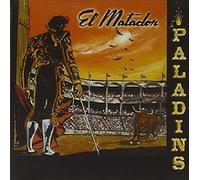 The Paladins - El Matador