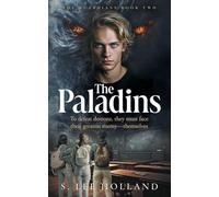 The Paladins: The Guardians Book Two (2)