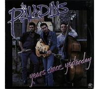 The Paladins - Years Since Yesterday