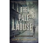 The Pale House: A Gregor Reinhardt Novel: 2
