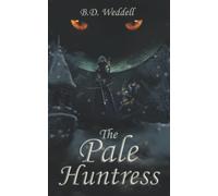 The Pale Huntress: 1