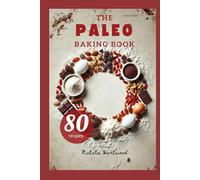 The Paleo Baking Book