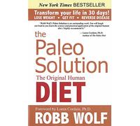The Paleo Solution by Robb Wolf on 10/09/2010 1st (first) , 1st (first) Pri edition