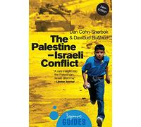 The Palestine-Israeli Conflict: A Beginner's Guide