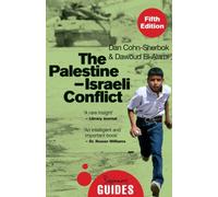 The Palestine-Israeli Conflict : A Beginner's Guide