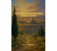 The Palestinian Who Loved Jesus