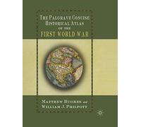 The Palgrave Concise Historical Atlas of the First World War