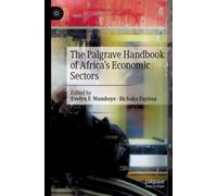 The Palgrave Handbook of Africa’s Economic Sectors