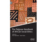 The Palgrave Handbook of African Social Ethics