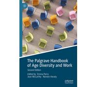 The Palgrave Handbook of Age Diversity and Work