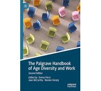 The Palgrave Handbook of Age Diversity and Work