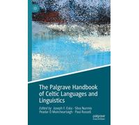 The Palgrave Handbook of Celtic Languages and Linguistics