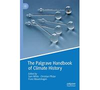 The Palgrave Handbook of Climate History