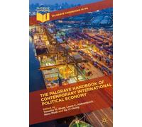 The Palgrave Handbook of Contemporary International Political Economy (Palgrave Handbooks in IPE)