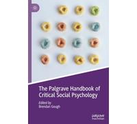 The Palgrave Handbook of Critical Social Psychology