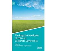 The Palgrave Handbook of ESG and Corporate Governance