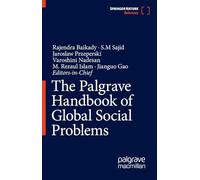 The Palgrave Handbook of Global Social Problems