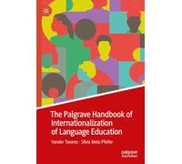 The Palgrave Handbook of Internationalization of Language Education