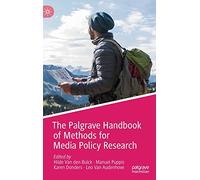The Palgrave Handbook of Methods for Media Policy Research