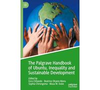 The Palgrave Handbook of Ubuntu, Inequality and Sustainable Development