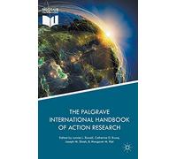The Palgrave International Handbook of Action Research