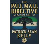 The Pall Mall Directive: 1 (Strategic Shadows)