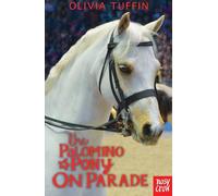 The Palomino Pony on Parade: (The Palomino Pony)
