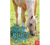 The Palomino Pony Rides Out
