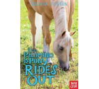 The Palomino Pony Rides Out: (The Palomino Pony)