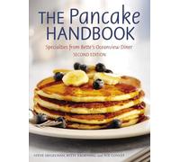 The Pancake Handbook: Specialties from Bette's Oceanview Diner: Specialties from Bette's Oceanview Diner [A Cookbook]