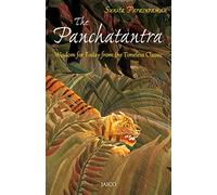The Panchatantra: Wisdom for Today from the Timeless Classic