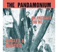 The Pandamonium - No Presents For Me: Singles & Rarities