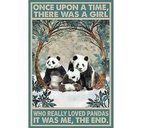 The Pandas Once Upon A Time There was A Girl Who Really Pandas That was Me The End Decor Vintage Tin Sign Metal Signs 8X12 Inches