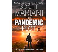 The Pandemic Plot: (Ben Hope Book 23)