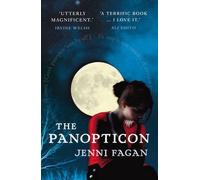 [(The Panopticon)] [ By (author) Jenni Fagan ] [April, 2013]