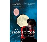 The Panopticon by Fagan, Jenni (April 4, 2013) Paperback