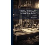 The Panorama of Science and Art