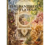 The Pantheon of Flavour: A Guardian's Guide to the Five Tastes