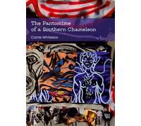 The Pantomime of a Southern Chameleon