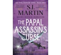 The Papal Assassin's Curse: Desire. Despair. Damnation