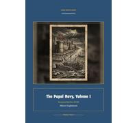 The Papal Navy, Volume I: 1 (Global Navies Classics)
