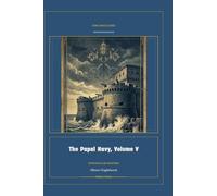 The Papal Navy, Volume V: 5 (Global Navies Classics)