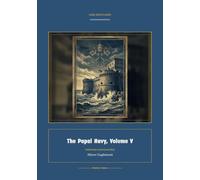 The Papal Navy, Volume V: 5 (Global Navies Classics)