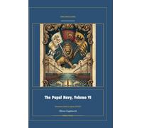 The Papal Navy, Volume VI: 6 (Global Navies Classics)