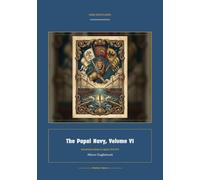 The Papal Navy, Volume VI: 6 (Global Navies Classics)